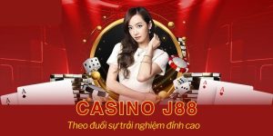 Top 7 Trò Chơi Casino Cực Kỳ Đáng Trải Nghiệm Tại J88